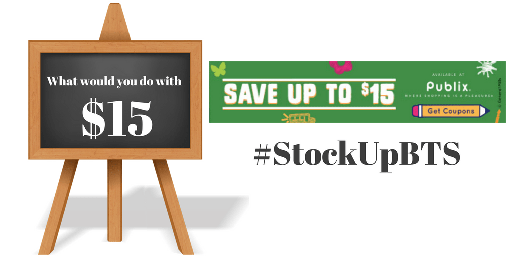 Stock Up at Publix, save up to $15, General Mills Back to School