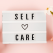 Unique Self-Care Ideas Worth Trying In The New Normal